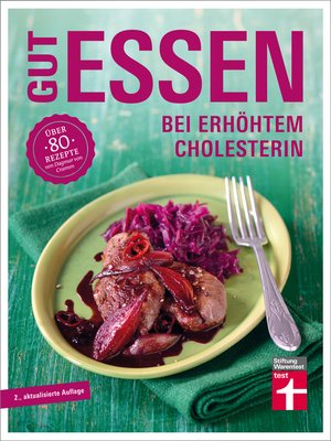 cover image of Gut essen bei erhöhtem Cholesterin